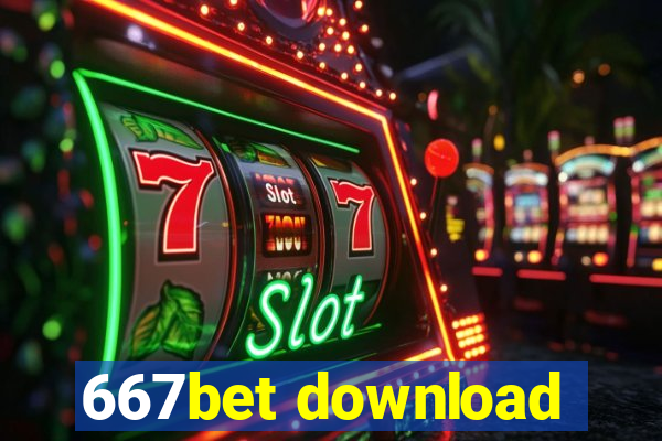 667bet download